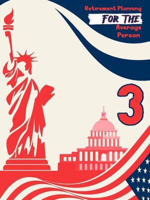 cover image of Retirement Planning for the Average Person 3